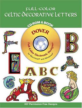 Full-Color Celtic Decorative Letters CD-ROM and Book pdf epub mobi 电子书 下载