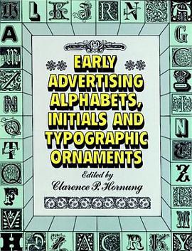 Early Advertising Alphabets, Initials and Typographic Ornaments pdf epub mobi 電子書 下載