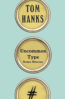 Uncommon Type pdf epub mobi 电子书 下载