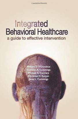 Integrated Behavioral Healthcare pdf epub mobi 电子书 下载