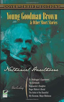 Young Goodman Brown and Other Short Stories pdf epub mobi 电子书 下载