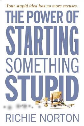The Power of Starting Something Stupid pdf epub mobi 电子书 下载