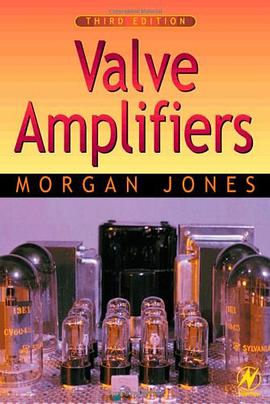 Valve Amplifiers, Third Edition