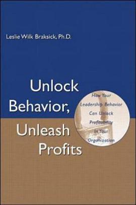 Unlock Behavior, Unleash Profits pdf epub mobi 电子书 下载