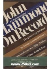 John Hammond on Record: An Autobiography pdf epub mobi 电子书 下载