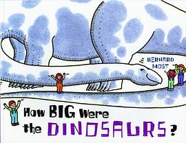 How Big Were the Dinosaurs? pdf epub mobi 电子书 下载