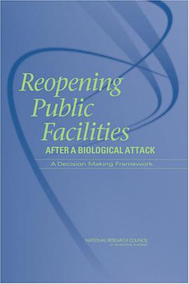 Reopening Public Facilities After a Biological Attack pdf epub mobi 电子书 下载