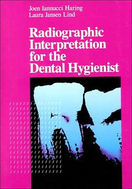 Radiographic Interpretation for the Dental Hygienist pdf epub mobi 电子书 下载