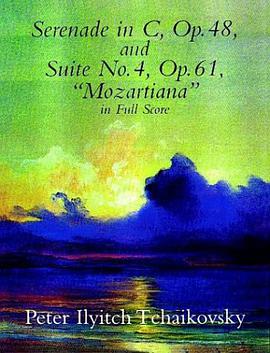 Serenade in C, Op. 48, & Suite No. 4, Op. 61 pdf epub mobi 電子書 下載