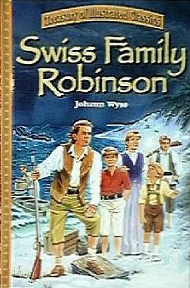 Swiss Family Robinson Treasury of Illustrated Classics pdf epub mobi 电子书 下载
