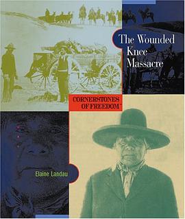The Wounded Knee Massacre pdf epub mobi 电子书 下载