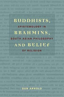 Buddhists, Brahmins, and Belief pdf epub mobi 电子书 下载