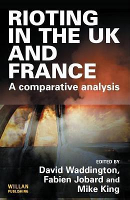 Rioting in the UK and France pdf epub mobi 电子书 下载