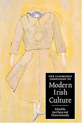 The Cambridge Companion to Modern Irish Culture pdf epub mobi 电子书 下载