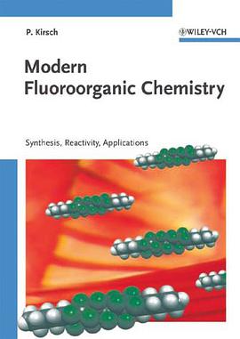 Modern Fluoroorganic Chemistry pdf epub mobi 电子书 下载