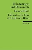 Die verlorene Ehre der Katharina Blum. Erläuterungen und Dokumente. (Lernmaterialien) pdf epub mobi 电子书 下载