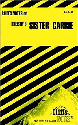 Dreiser's Sister Carrie (Cliffs Notes) pdf epub mobi 电子书 下载