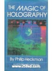 The MAGIC OF HOLOGRAPHY pdf epub mobi 下载