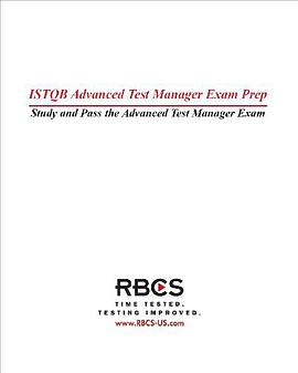 ISTQB Advanced Test Manager Exam Preparation Guide, 2ed pdf epub mobi 电子书 下载
