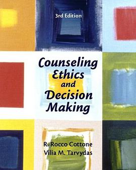 Counseling Ethics and Decision-Making (3rd Edition) pdf epub mobi 电子书 下载