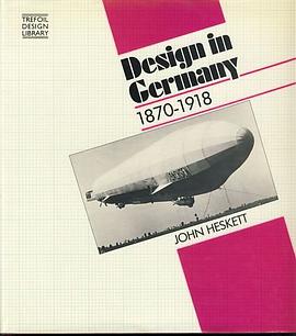 Design in Germany, 1870-1918 pdf epub mobi 电子书 下载