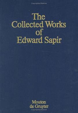 The Collected Works of Edward Sapir pdf epub mobi 電子書 下載
