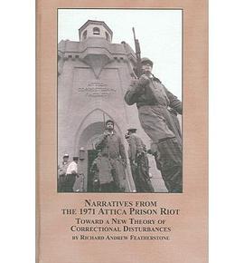 Narratives from the 1971 Attica Prison Riot pdf epub mobi 下载