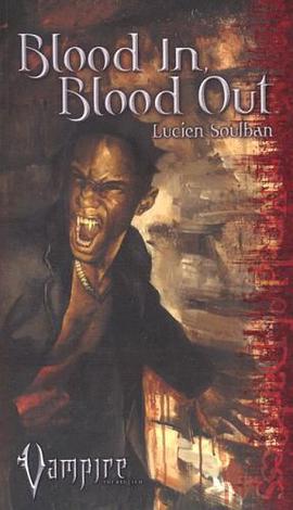 Vampire Blood in Blood Out