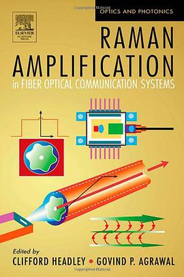 Raman Amplification in Fiber Optical Communication Systems pdf epub mobi 电子书 下载