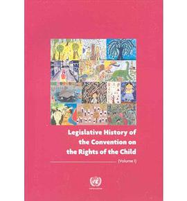 Legislative History Of The Convention On The Rights Of The Child