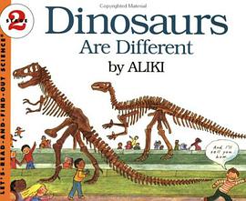 Dinosaurs Are Different