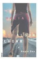 Hacia Algun Lugar = The Way to Somewhere pdf epub mobi 电子书 下载
