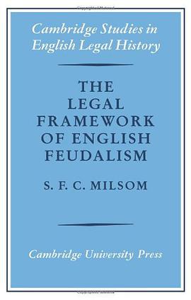 The Legal Framework of English Feudalism pdf epub mobi 电子书 下载