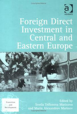 Foreign Direct Investment in Central and Eastern Europe (Transition and Development) pdf epub mobi 电子书 下载
