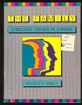 The Family Changing Trends in Canada pdf epub mobi 电子书 下载