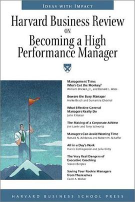 Harvard Business Review on Becoming a High-Performance Manager pdf epub mobi 电子书 下载