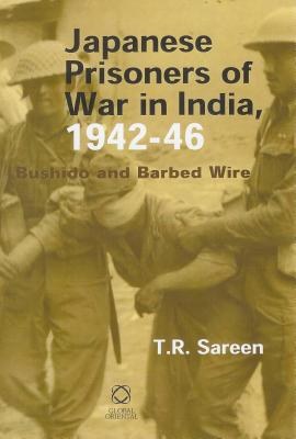 Japanese Prisoners of War in India, 1942-46 pdf epub mobi 电子书 下载