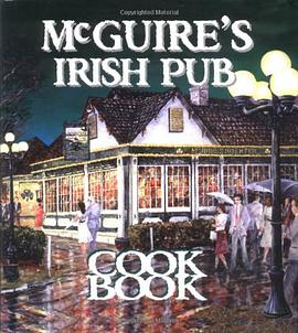 McGuire's Irish Pub Cookbook pdf epub mobi 电子书 下载