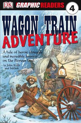 Wagon Train Adventure pdf epub mobi 电子书 下载