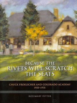 Because the Rivets Will Scratch the Seats pdf epub mobi 电子书 下载