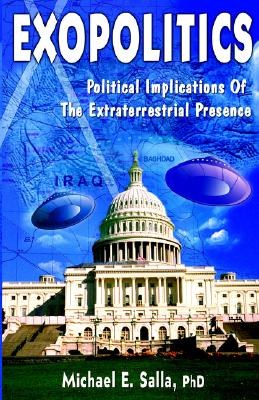 Exopolitics Political Implication To the Extraterrestrial Presence pdf epub mobi 电子书 下载