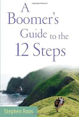 A Boomer's Guide to the 12 Steps pdf epub mobi 电子书 下载