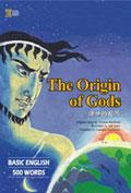 諸神的起源 The Origin of Gods（25K書） pdf epub mobi 电子书 下载