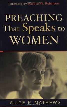 Preaching That Speaks to Women pdf epub mobi 电子书 下载