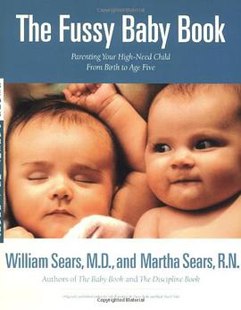The Fussy Baby Book pdf epub mobi 电子书 下载