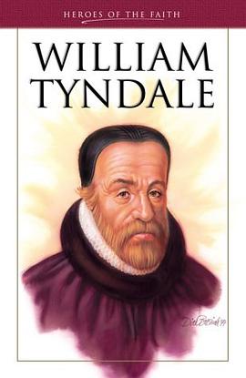 William Tyndale (Heroes of the Faith) pdf epub mobi 电子书 下载