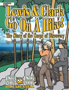 Lewis & Clark Go on a Hike pdf epub mobi 电子书 下载