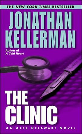 The Clinic (Alex Delaware) pdf epub mobi 电子书 下载