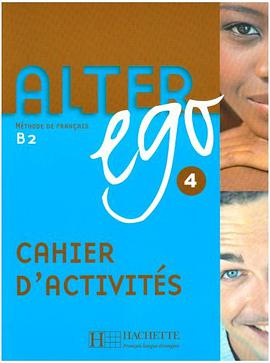 Alter Ego 4 cahier d'activités pdf epub mobi 电子书 下载