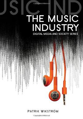 The Music Industry pdf epub mobi 电子书 下载